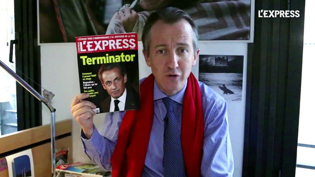 Sarko Terminator: la une de L'Express - L'édito de Christophe Barbier