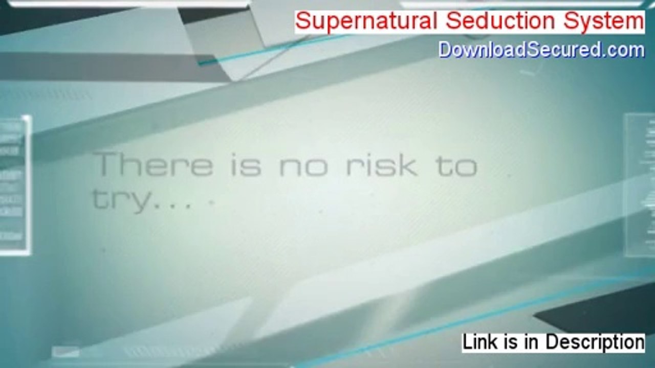 Supernatural Seduction System Download Free [Download Now 2014]