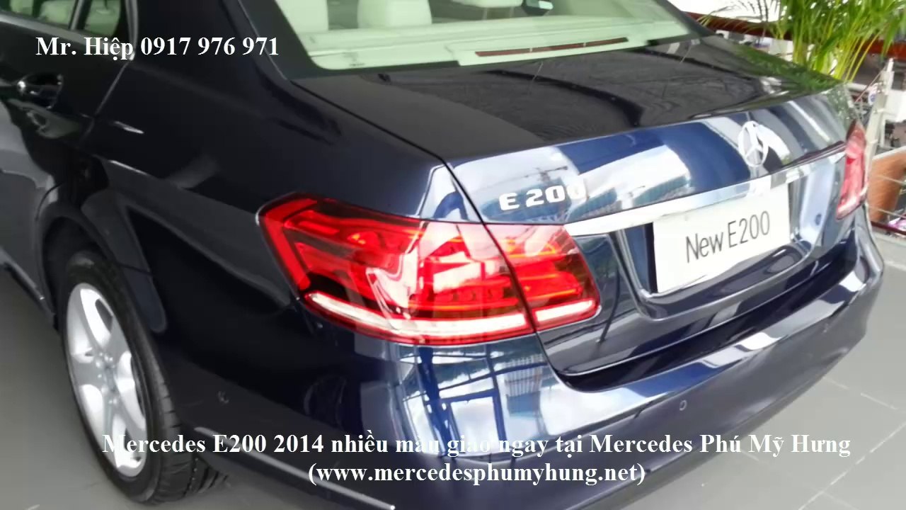 BÁN MERCEDES E200 2014 2015. 0917 976 971 (MR. HIỆP) - Mercedes Phú Mỹ Hưng Q7 TPHCM, giá xe Mercedes E200 tốt nhất Việt Nam, Mercedes E200 2014 2015 giao xe ngay tại TPHCM, Đại lý bán Mercedes E200 TẠI SÀI GÒN giá tốt nhất