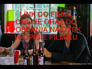 Descargar video: Zacznijmy Od Nowa Online Caly Film Hd Lektor Pl Link W Opisie