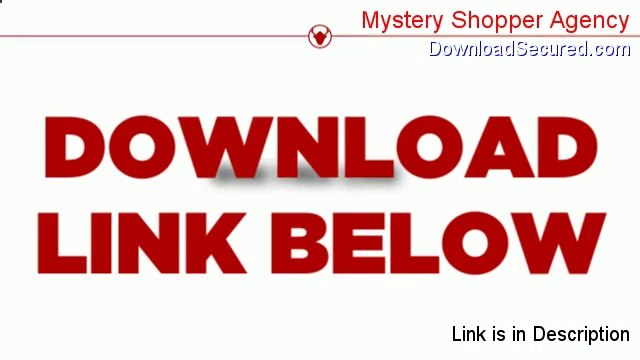 Mystery Shopper Agency Reviews - Legit Review 2014