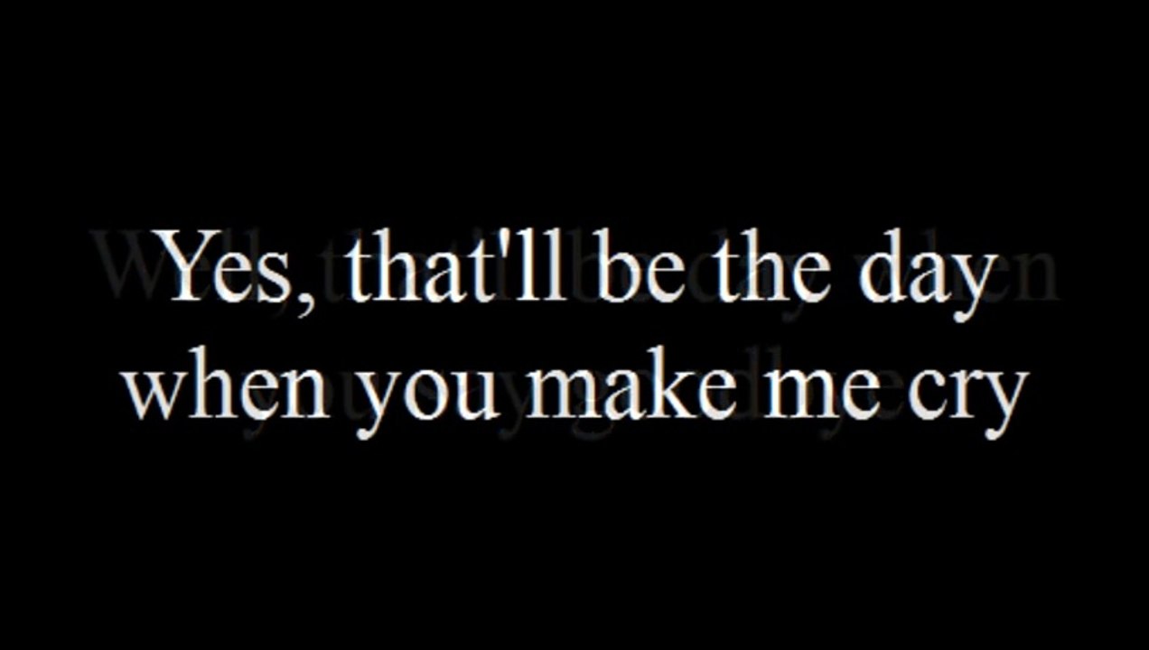 Buddy Holly That'll Be the Day with Lyrics