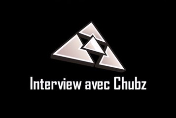 interview chubz à la PxL
