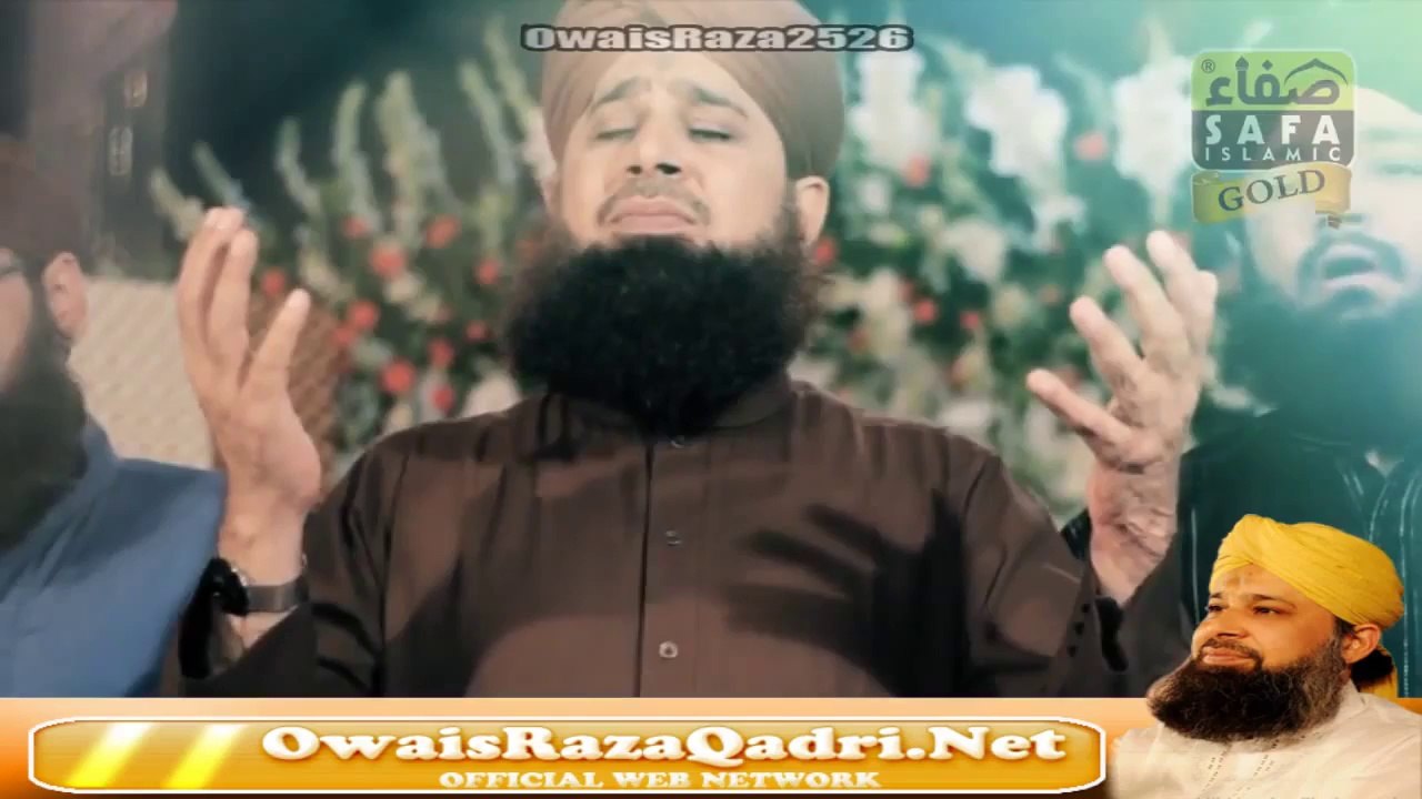 New Ramzan Naat ALBUM (Sarkar Ka Madina) Muhammad Owais Raza Qadri New 2014