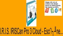 Vender en I.R.I.S. IRISCan Pro 3 Cloud - Esc�ne... Opiniones