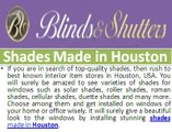 Get Ideal Looking Blinds and Shutters for Your Property in Houston