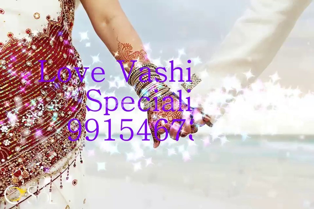 Delhi Mumbai Love Problem Solution BaBa Ji +91-9915467377