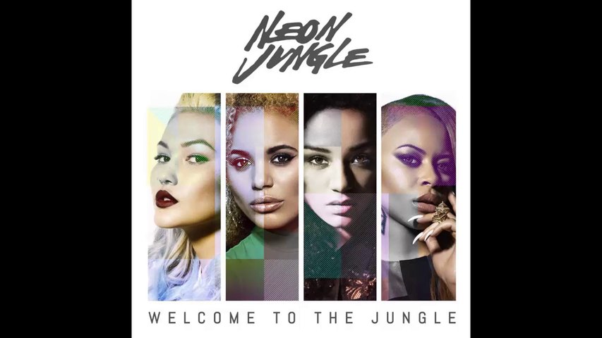 Neon Jungle - Welcome to the Jungle FULL ALBUM DOWNLOAD