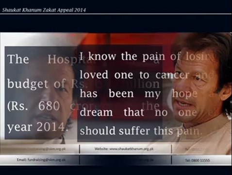 Zakat Appeal by Imran Khan for Shaukat Khanum Cancer Hospital