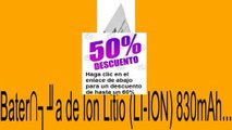 Vender en Bater�a de Ion Litio (LI-ION) 830mAh... Opiniones