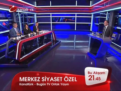 MERKEZ SİYASET ÖZEL 9 Temmuz Çarşamba akşamı saat 21.45'te canlı yayınla Kanaltürk'te!