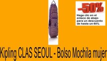 Vender en Kipling CLAS SEOUL - Bolso Mochila mujer Opiniones