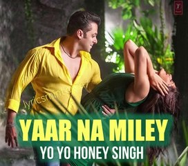 Yaar Naa Miley Full Audio Song  Kick  Salman Khan  Yo Yo Honey Singh