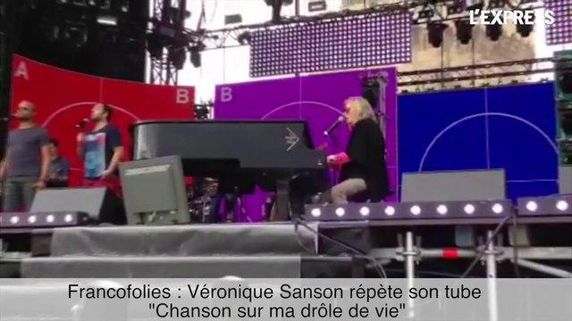 Francofolies: Véronique Sanson répète son tube Chanson sur ma drôle de vie