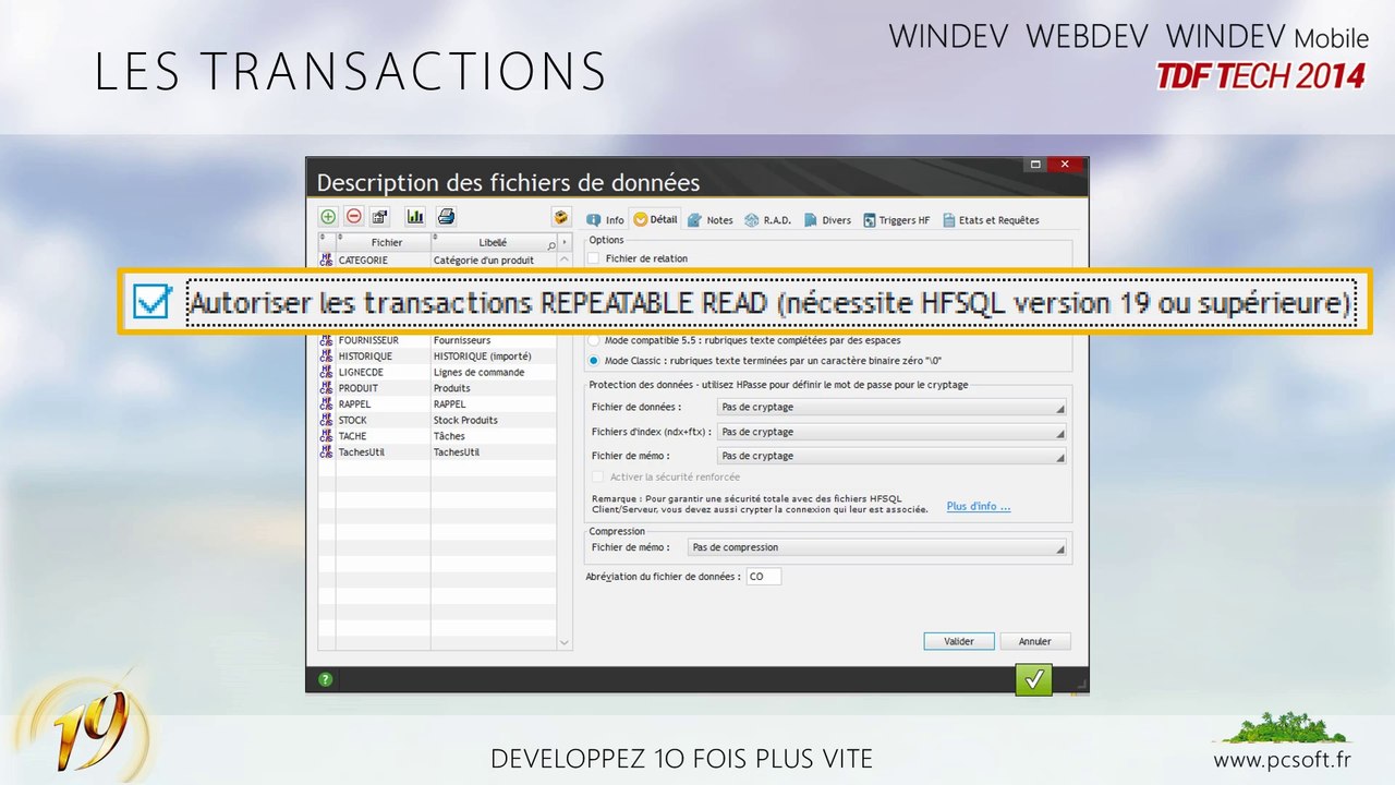 Les transactions et les modes d'isolation HFSQL de WINDEV