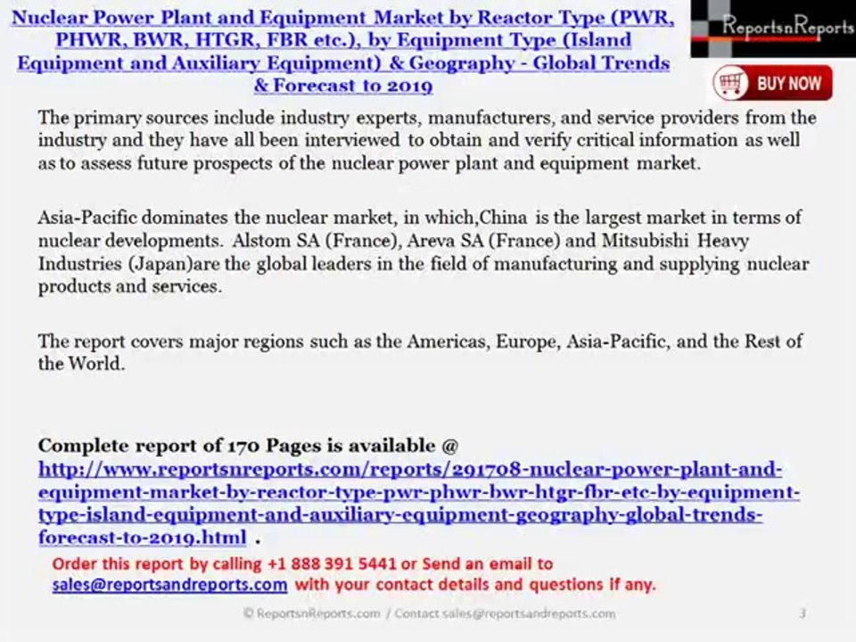 2019 Trends & Forecasts of Nuclear Power Plant and Equipment Market by Type (Reactor, Equipment) & Geography