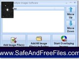 Get Overlay Multiple Images Software 7.0 Activation Key Free Download