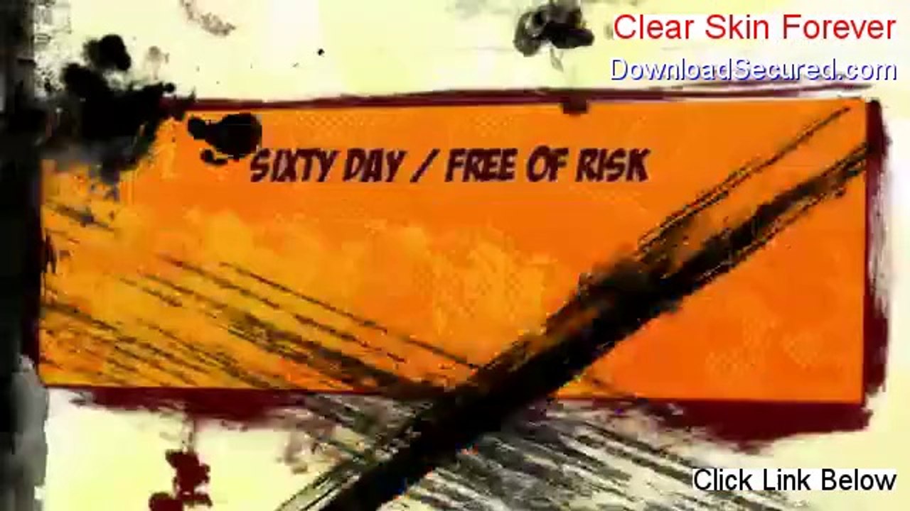 Clear Skin Forever Download - Download Now 2014