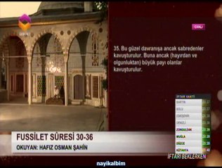 Osman Şahin Fussilet süuresi Ramazan 2014