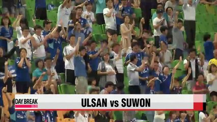 K-League Classic, Ulsan vs Suwon