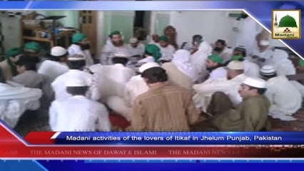 News 06 July - Madani activities of the lovers of Itikaf in Jhelum  (1)
