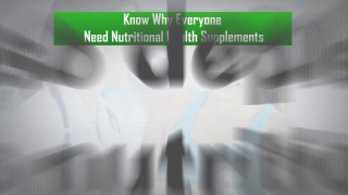 Need Nutritional Health Supplements