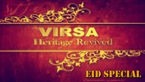 Virsa Heritage Revived presents Eid Special