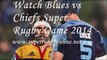 Super Rugby Blues vs Chiefs Live now