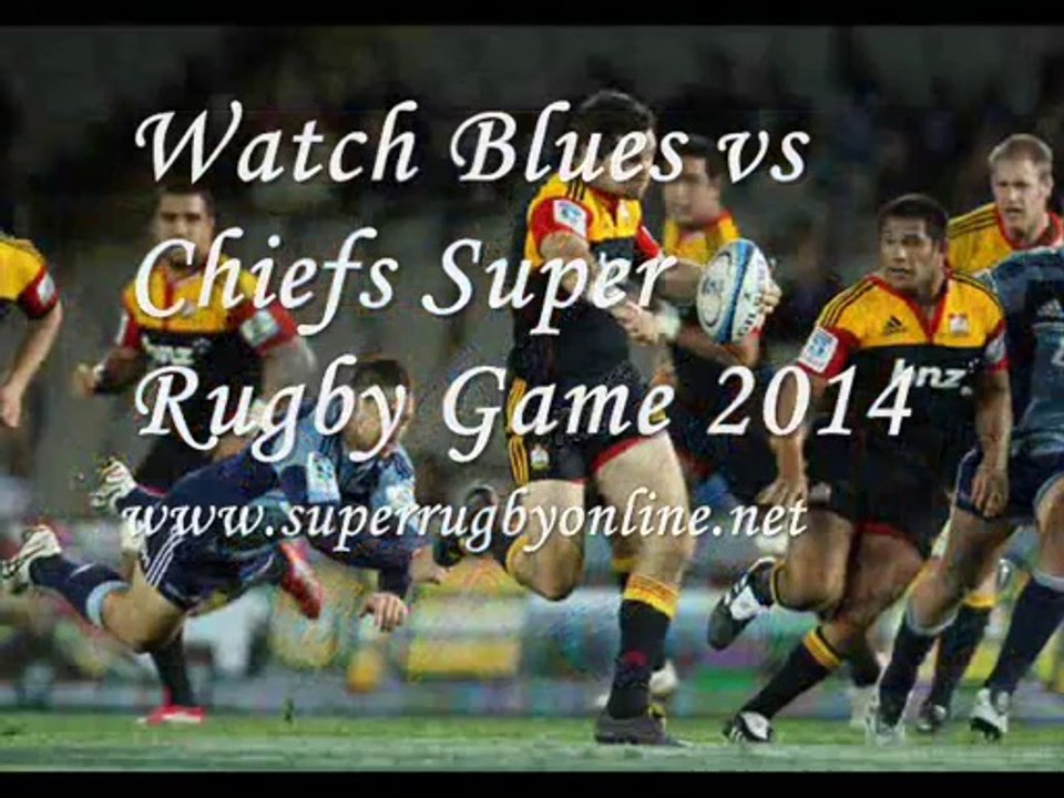 LIVE Blues vs Chiefs LIVE SUPER RUGBY Game 11 july