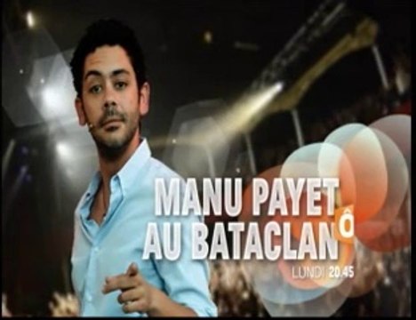 Manu Payet au Bataclan - [BA] - 13/07