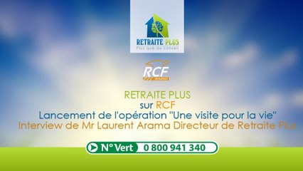 Retraite Plus sur RCF : Opération Une journée pour la vie