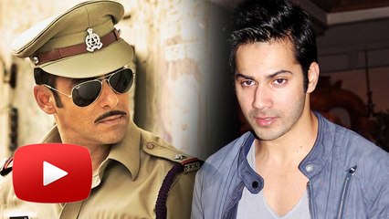 Can Varun Dhawan REPLACE Salman Khan In Dabangg Series ?