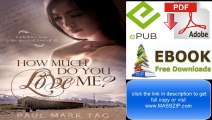 D0wnl0ad eB00k I How Much Do You Love Me by Paul Mark Tag  (PDF/ePUB)