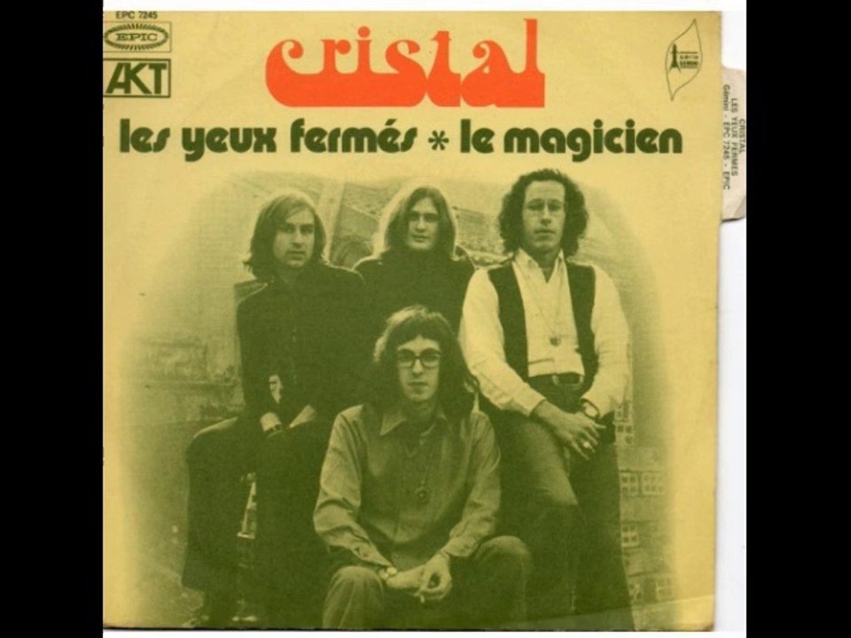 Cristal."Les Yeux Fermés" 197? French Psych Pop