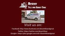 Chandler Tile and Grout Cleaning Services By Desert Tile