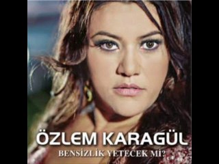 Özlem Karagül -  Geberiyorum 2014