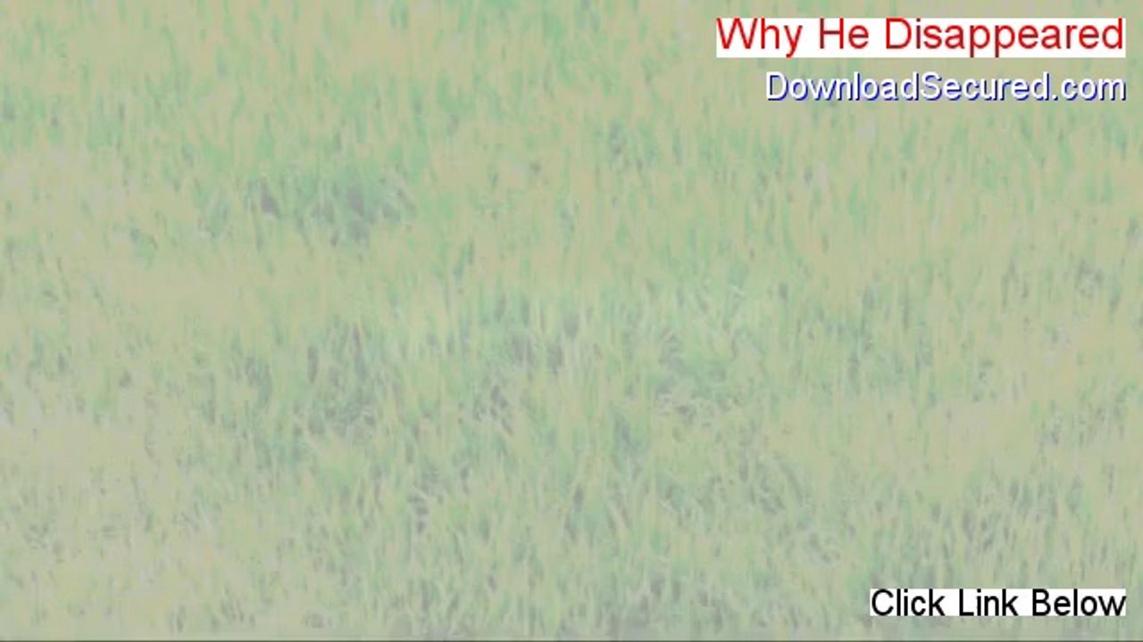 Why He Disappeared Download (why he disappeared free pdf 2014)