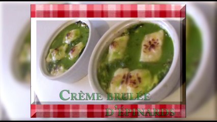 Pilote 2014 - 1 ingrédient 1 recette - Crème brulée d'épinard #01