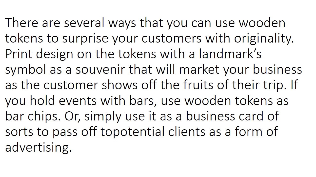 Use wooden tokens to elevate your business