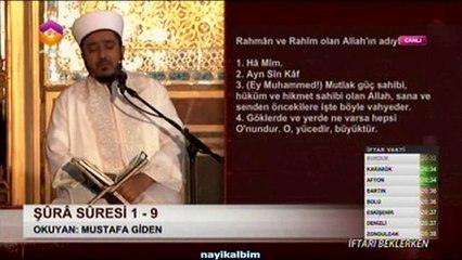 Mustafa Giden Şura suresi Ramazan 2014