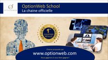 OptionWeb! La chaîne du trading d'Options Binaires, et du Forex!
