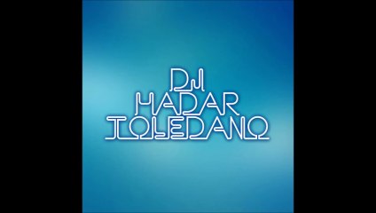 קטע מתוך הסט (Dj Hadar Toledano)