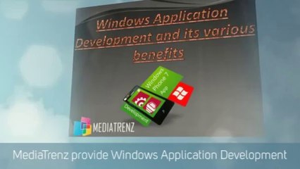 MediaTrenz provide Windows Application Development