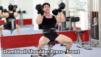 Dumbbell Shoulder Press đẩy vai trước đúng kỹ thuật thể hình