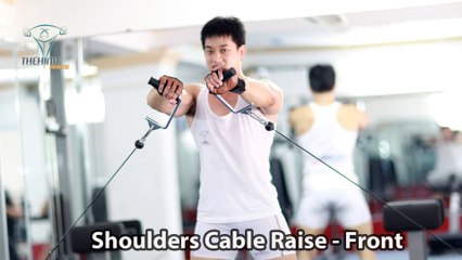 Shoulders Cable Raise Front tập cơ vai với cáp
