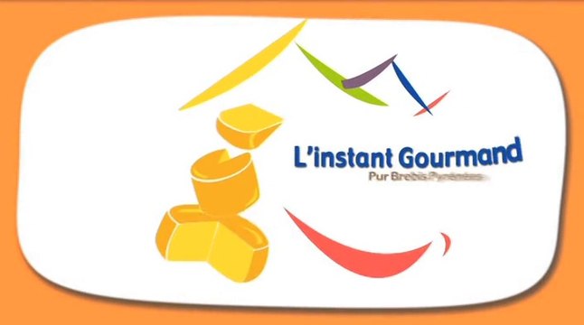 L’Instant gourmand Pur Brebis Pyrénées - Emission 1