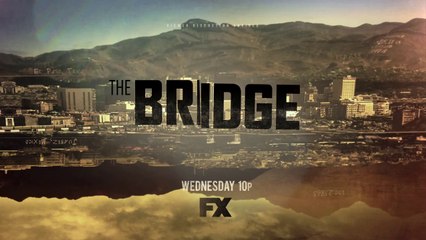 The Bridge: FX Network Original Series - Next On: Ghost of a Flea