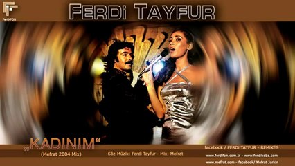 FERDi TAYFUR  - KADINIM  - Mefrat 2004 Mix   HD 720p