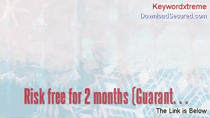 Keywordxtreme Reviews [See my Review]