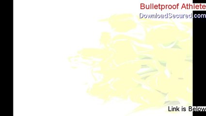 Bulletproof Athlete Reviewed - bulletproof athlete pdf 2014